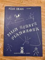 Mijn eerste pianoboek / 110 eenvoudige oefeningen/ Folk Dean, Les of Cursus, Ophalen of Verzenden, Zo goed als nieuw, Piano