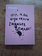 Help, ik heb mijn vrouw zwanger gemaakt - Kluun, Boeken, Ophalen of Verzenden, Zo goed als nieuw, Zwangerschap en Bevalling, Kluun