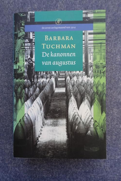 Barbara Tuchman. De kanonnen van augustus (WO I), Boeken, Geschiedenis | Wereld, Zo goed als nieuw, Europa, 20e eeuw of later