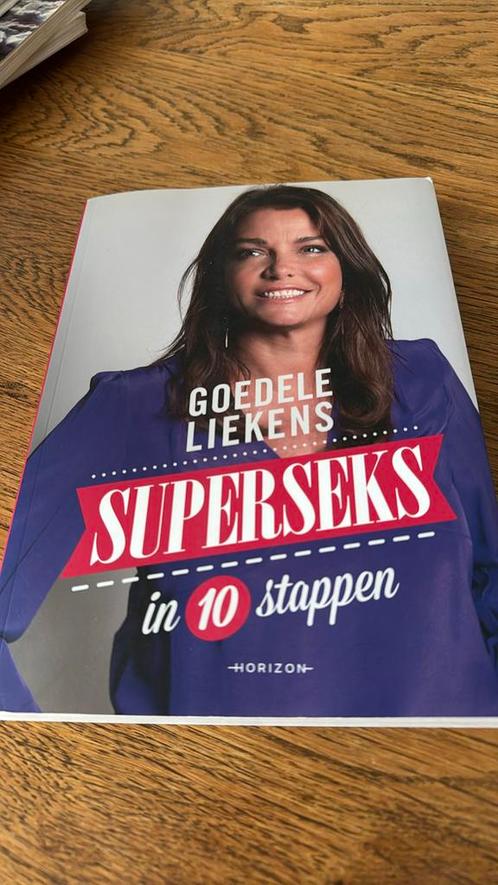 Goedele Liekens - Super seks in 10 stappen, Boeken, Wetenschap, Zo goed als nieuw, Ophalen of Verzenden