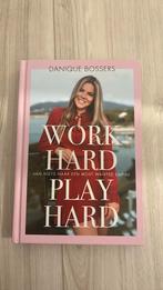 Danique Bossers - Work hard, play hard, Danique Bossers, Ophalen of Verzenden, Zo goed als nieuw, Mode algemeen