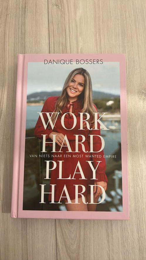Danique Bossers - Work hard, play hard, Boeken, Mode, Zo goed als nieuw, Mode algemeen, Ophalen of Verzenden