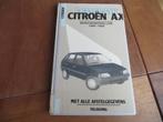 Vraagbaak Citroen AX benzine, Citroen AX diesel 1986-1988, Auto diversen, Handleidingen en Instructieboekjes, Ophalen of Verzenden
