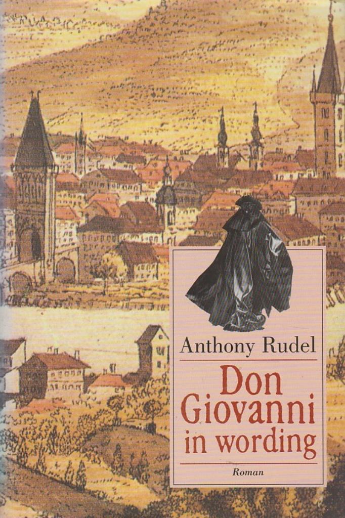 Mozart - Anthony Rudel - Don Giovanni in wording, Boeken, Muziek, Zo goed als nieuw, Artiest, Ophalen of Verzenden