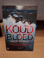 Koud Bloed / Robert Bryndza / Erika Foster / 5, Boeken, Thrillers, Robert Bryndza, Ophalen of Verzenden, Zo goed als nieuw, Nederland