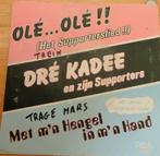 Dre Kadee > Ole Ole Ole, Gebruikt, 7 inch, Single, Ophalen of Verzenden