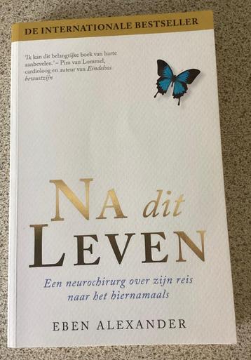 Na dit leven - Eben Alexander beschikbaar voor biedingen