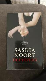 Saskia Noort - De eetclub, Saskia Noort, Ophalen of Verzenden, Zo goed als nieuw, Nederland
