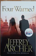 KORTING! Four Warned - Jeffrey Archer, Jeffrey Archer, Ophalen of Verzenden, Zo goed als nieuw, Fictie