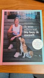 Ik was advocaat, nu ben ik mezelf - Judith Noordzij, Boeken, Ophalen of Verzenden, Zo goed als nieuw, Judith Noordzij, Esoterie en Spiritualiteit