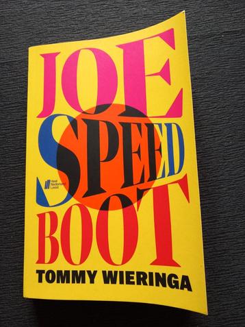 Joe Speedboot - Tommy Wieringa beschikbaar voor biedingen