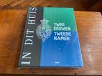 In dit huis, twee eeuwen Tweede Kamer, nieuw in folie, Ophalen of Verzenden, Nieuw