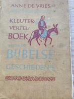Oude Kleuterbijbel van Anne de Vries, Ophalen of Verzenden, Gelezen, Anne de Vries
