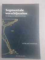 Segmentale verschijnselen - Dr. Ben van Cranenburgh, Boeken, Dr. Ben van Cranenburgh, Ophalen of Verzenden, Zo goed als nieuw