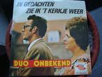 Duo onbekend in gedachten zie ik 't kerkje weer, Cd's en Dvd's, Vinyl | Nederlandstalig, Levenslied of Smartlap, Ophalen of Verzenden