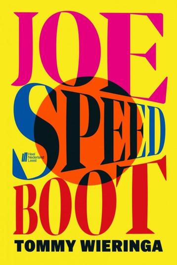 Tommy Wieringa - Joe Speedboot beschikbaar voor biedingen