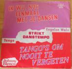 Johny Blenco > Ik wil nog eenmaal met je dansen, Gebruikt, 7 inch, Single, Ophalen of Verzenden