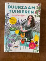 Anne Wieggers - Duurzaam tuinieren, Boeken, Ophalen of Verzenden, Zo goed als nieuw, Anne Wieggers