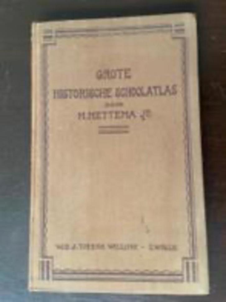 Grote Historische Schoolatlas door H. Hettema JR., Boeken, Geschiedenis | Vaderland, Gelezen, 20e eeuw of later, Ophalen of Verzenden