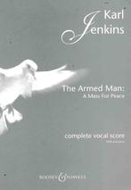 The Armed Man A Mas For Peace Karl Jenkins ( 4578 ), Muziek en Instrumenten, Bladmuziek, Koor, Gebruikt, Artiest of Componist
