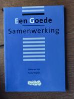 D. van Dijk - Een Goede Samenwerking, Ophalen of Verzenden, Alpha, Overige niveaus, D. van Dijk; T. Wapstra