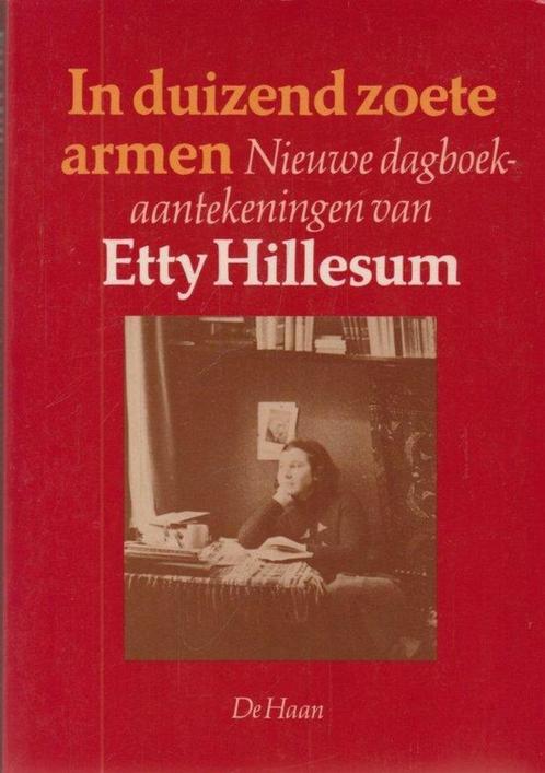 Etty Hillesum In duizend zoete armen, Boeken, Esoterie en Spiritualiteit, Nieuw, Ophalen of Verzenden