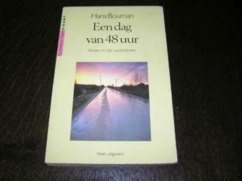 Hans Bouman-Een dag van 48 uur, Boeken, Reisverhalen, Zo goed als nieuw, Ophalen of Verzenden