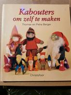 P. Berger - Kabouters om zelf te maken, Boeken, Breien en Haken, Verzenden, P. Berger; T. Berger, Zo goed als nieuw
