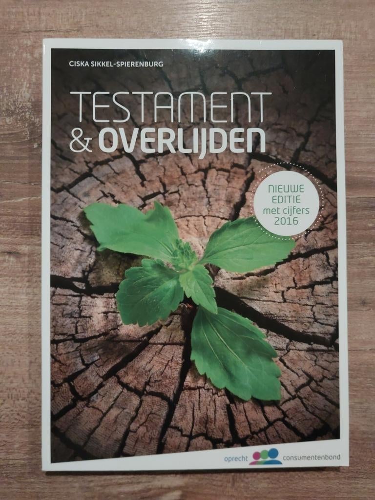 Ciska Sikkel-Spierenburg- Testament en overlijden, Ophalen of Verzenden, Zo goed als nieuw, Ciska Sikkel-Spierenburg