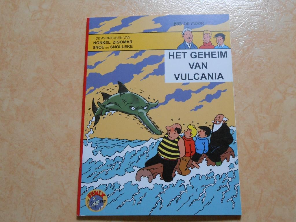 Collectie fenix 113 Het geheim van Vulcania 2016 1 ste druk, Eén stripboek, Bob de Moor, Nieuw, Ophalen of Verzenden