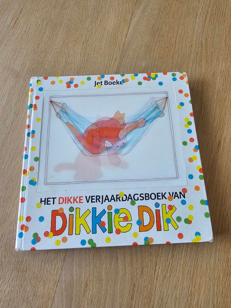 Het Dikke Verjaardagsboek van Dikkie Dik - Prentenboek, Ophalen of Verzenden, Gelezen, Jet Boeke, Prentenboek