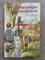 Een opgejaagde dienstknecht (Petrus Datheen) Jan de Kok, Ophalen of Verzenden, Zo goed als nieuw