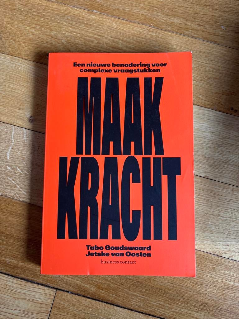 Maakkracht - Tabo Goudswaard & Jetske van Oosten, Ophalen of Verzenden, Zo goed als nieuw, Economie en Marketing