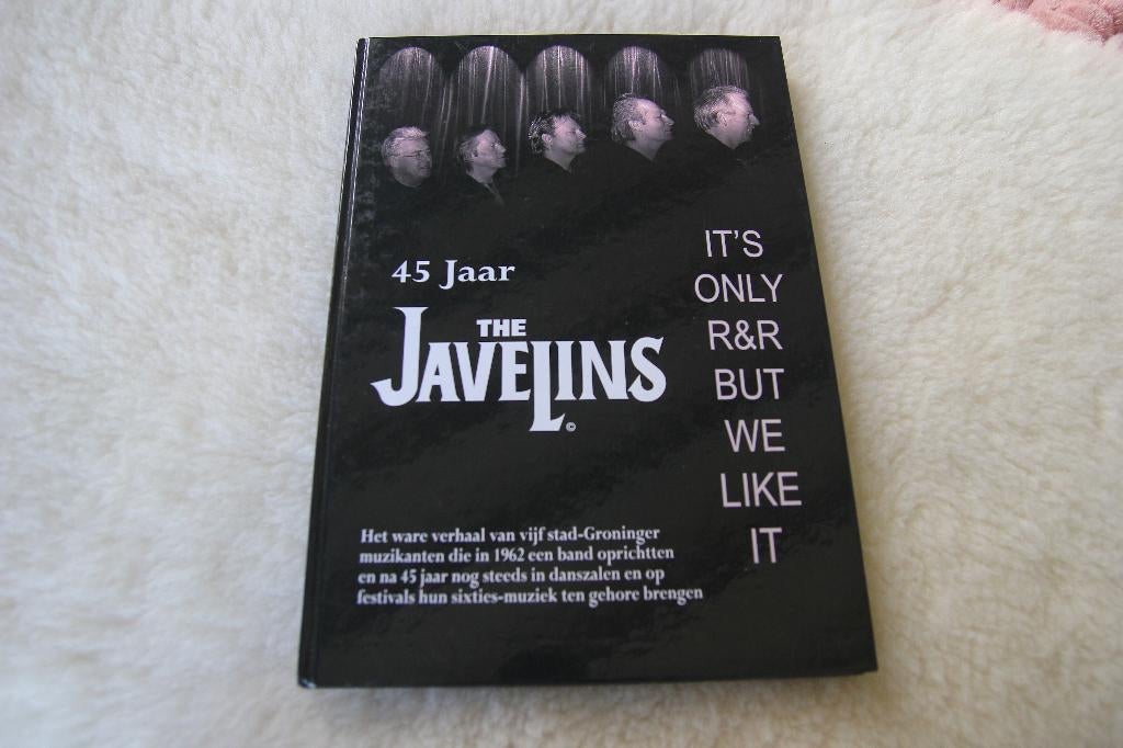 45 jaar The Javelins  Vijf stad Gron. Muzikanten gesigneerd, Ophalen of Verzenden, Gelezen