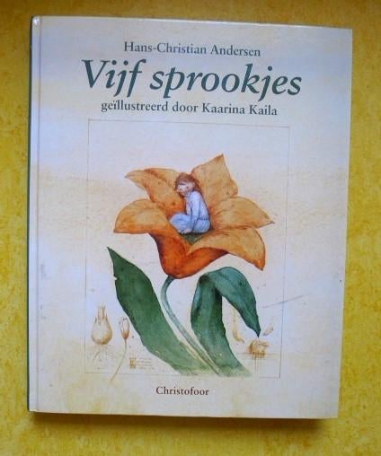 Vijf sprookjes - Hans-Christiaan Andersen Christofoor, Boeken, Kinderboeken | Kleuters, Gelezen, 5 of 6 jaar, Hans Christian Andersen