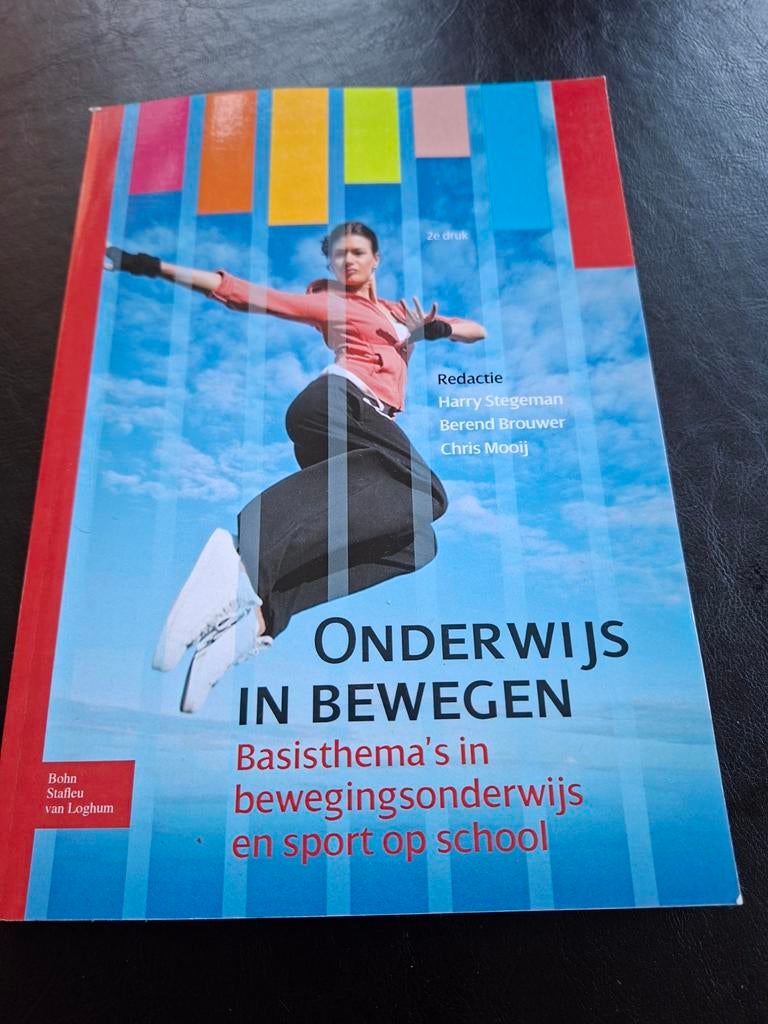 Onderwijs in Bewegen - Basisthema's bewegingsonderwijs, Boeken, Studieboeken en Cursussen, Zo goed als nieuw, Harry Stegeman, Berend Brouwer, Chris Mooij