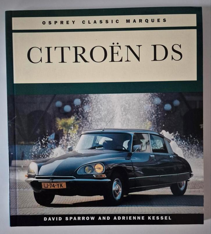 Citroën DS - Osprey Classic Marques - David Sparrow, Boeken, Auto's | Boeken, Zo goed als nieuw, Citroën, Ophalen of Verzenden