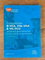 Cursusboek B-VCA, VOL-VCA & VIL-VCU, Ophalen of Verzenden, Beta, Zo goed als nieuw, Niet van toepassing