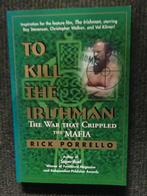 To kill the Irishman; door Rick Porrello, Ophalen of Verzenden, Zo goed als nieuw, Rick Porrello