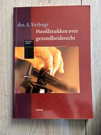 S. Verbogt - Hoofdstukken over gezondheidsrecht, Ophalen of Verzenden, Zo goed als nieuw, S. Verbogt