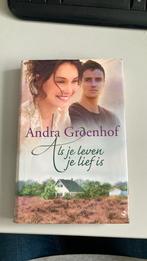 Andra Groenhof - Als je leven je lief is, Gelezen, Andra Groenhof, Ophalen