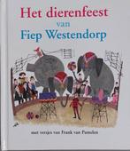 Fiep Westendorp - het dierenfeest., Boeken, Jongen of Meisje, Ophalen of Verzenden, Fiep Westendorp, Zo goed als nieuw