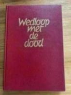 Wedloop met de dood. Rik Valkenburg, Boeken, Oorlog en Militair, Ophalen of Verzenden, Rik Valkenburg, Overige onderwerpen, Tweede Wereldoorlog