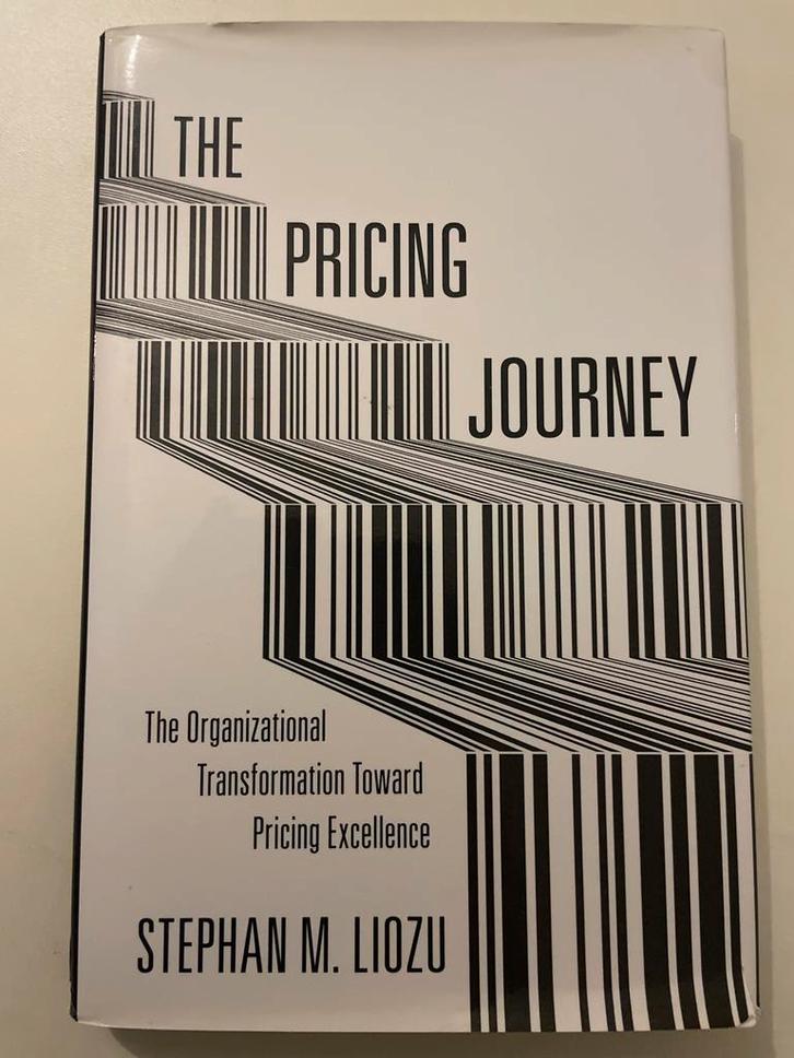 The Pricing Journey - Stephan M. Liozu, Boeken, Economie, Management en Marketing, Zo goed als nieuw, Economie en Marketing, Ophalen of Verzenden