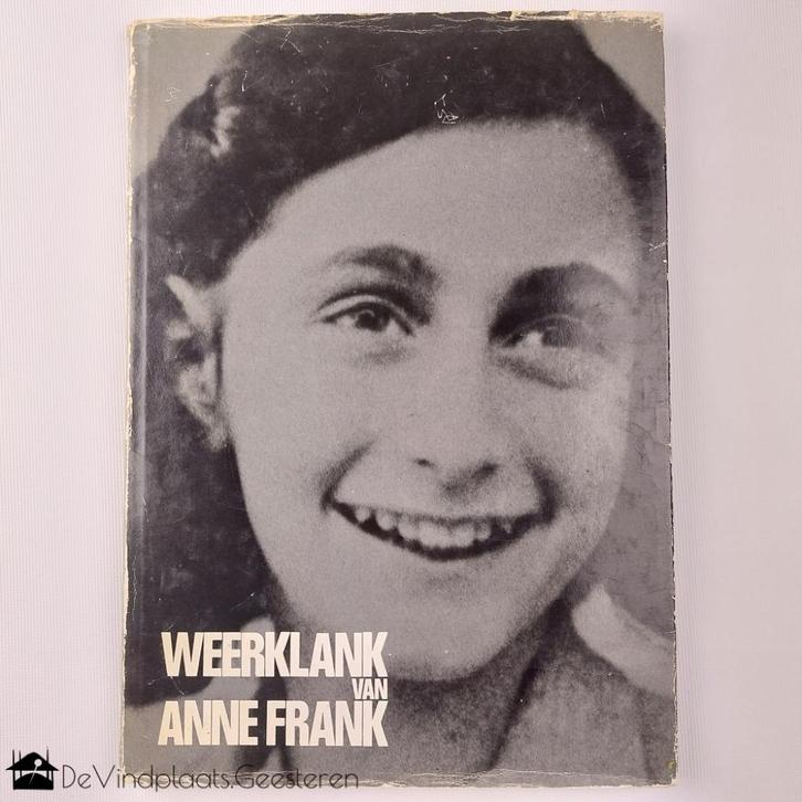 Weerklank van Anne Frank, Boeken, Geschiedenis | Vaderland, Zo goed als nieuw, 20e eeuw of later, Ophalen of Verzenden