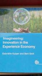 Imagineering: innovation in the experience economy., Ophalen of Verzenden, Zo goed als nieuw