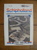 Schipholland 60 jaar Schiphol Magazine 1920-1980, Verzamelen, Luchtvaart en Vliegtuigspotten, Ophalen of Verzenden, Zo goed als nieuw