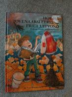 W. Hanel - Hoe de tovenaarsleerling friet uitvond, Ophalen of Verzenden, Zo goed als nieuw, W. Hanel; W. Slawski