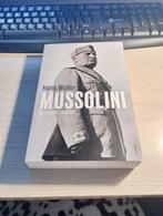 Benito Mussolini, de eerste fascist (biografie) Hans Woller, Ophalen of Verzenden, Zo goed als nieuw, Europa overig