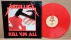 Lp Metallica Kill m all rood vinyl, Cd's en Dvd's, Vinyl | Hardrock en Metal, Ophalen of Verzenden, Zo goed als nieuw